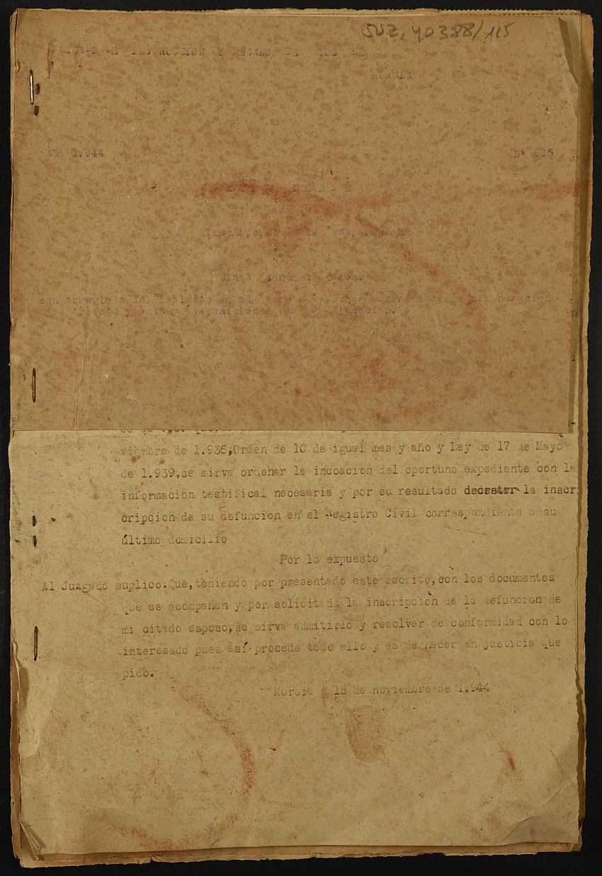 Expediente 615/1944 del Juzgado de Primera Instancia de Murcia para la inscripción en el Registro Civil por la desaparición en el frente de Ginés Sánchez Cerón.
